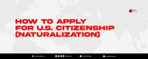 How to Apply for U.S. Citizenship (Naturalization) | Blog Post | CredoLaw LLC | Immigration Law Firm in USA